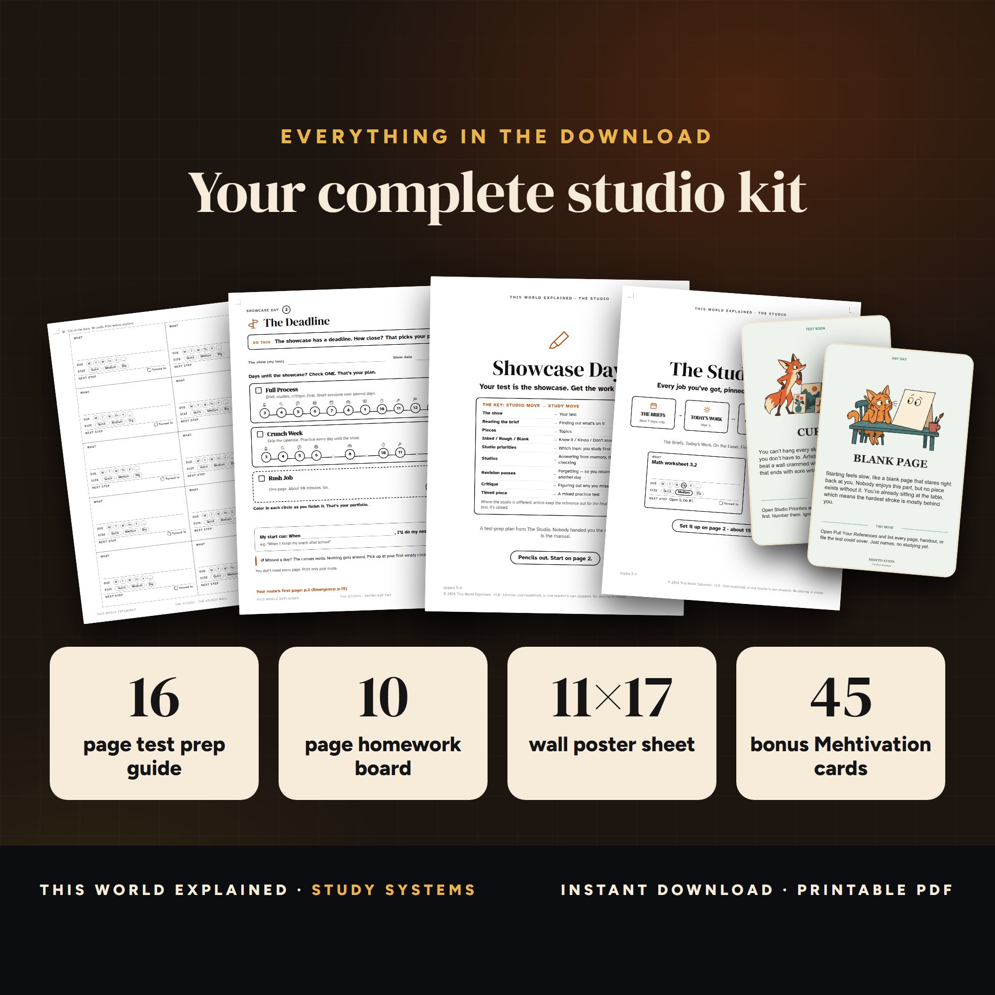 Everything included: 16-page Showcase Day test prep guide, 10-page The Studio Wall homework board, 11x17 wall poster and 45 bonus Mehtivation cards.