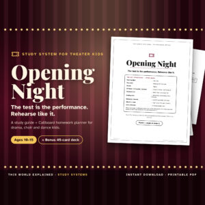 Opening Night theater kid study guide and Callboard homework planner printable for drama students ages 10 to 15, with bonus card deck.